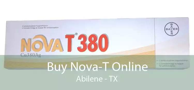 Buy Nova-T Online Abilene - TX