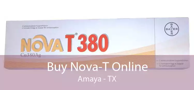 Buy Nova-T Online Amaya - TX