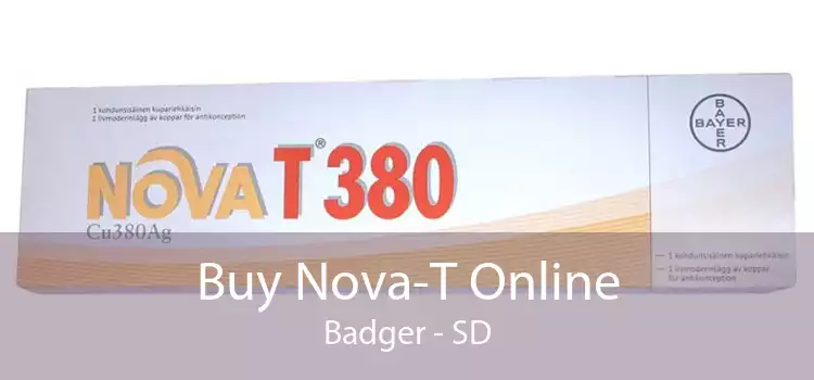 Buy Nova-T Online Badger - SD