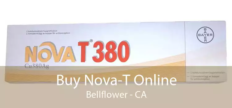 Buy Nova-T Online Bellflower - CA