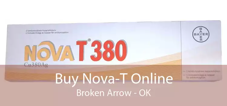Buy Nova-T Online Broken Arrow - OK