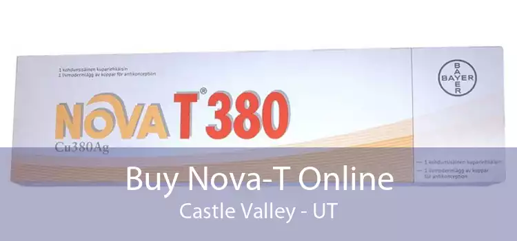 Buy Nova-T Online Castle Valley - UT