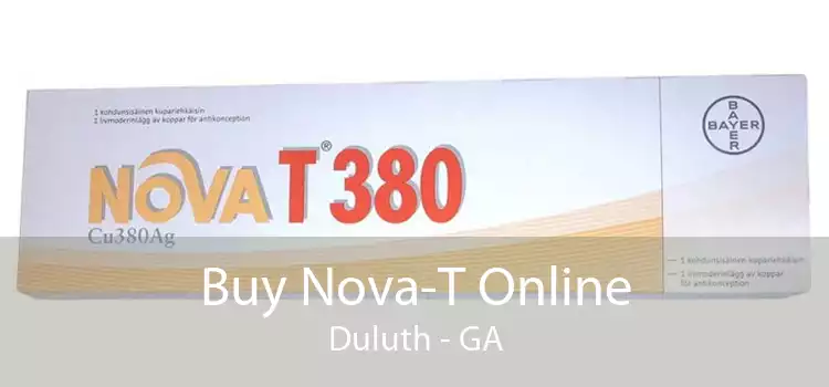 Buy Nova-T Online Duluth - GA